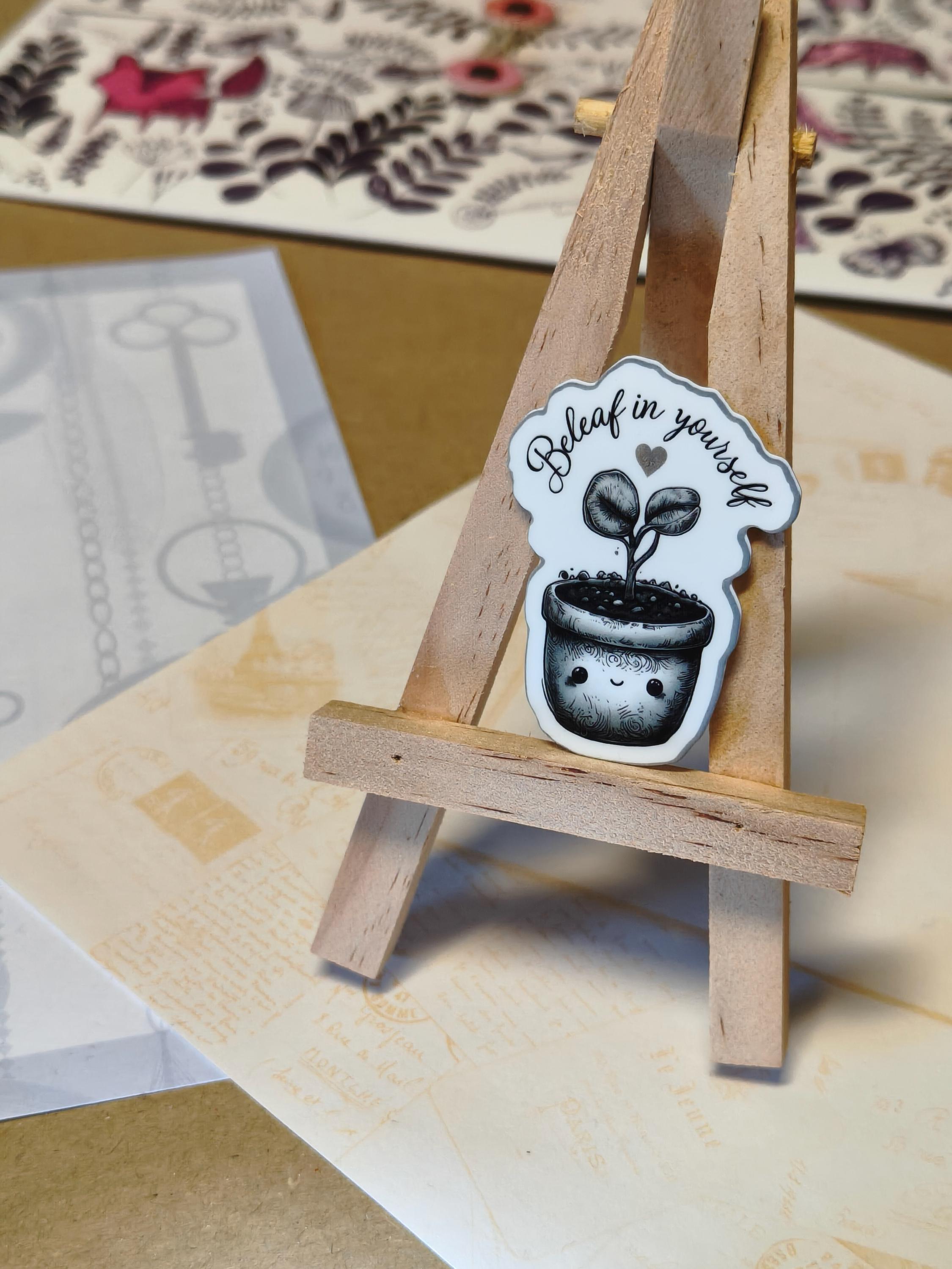 Vinyl Gothic Sticker - Beleaf Plant - Motivation - Matte Laminated Sticker - Handmade - Water resistant